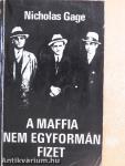 A maffia nem egyformán fizet