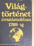 Világtörténet évszámokban I.