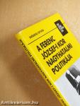 A Ferenc József-i kor nagyhatalmi politikája