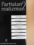 Parttalan realizmus?