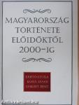 Magyarország története előidőktől 2000-ig