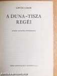 A Duna-Tisza regéi