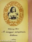 A magyar színjátszás hőskora