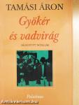 Gyökér és vadvirág