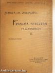Franczia nyelvtan (módszeres tanmenet) és olvasókönyv II.