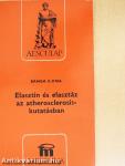 Elasztin és elasztáz az atherosclerosis-kutatásban