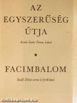 Az egyszerűség útja/Facimbalom