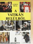 A Vatikán belülről