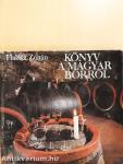 Könyv a magyar borról