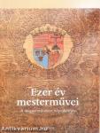 Ezer év mesterművei