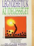 Legyőzhetjük az idegességet