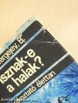 Isznak-e a halak?