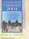 Asztrológiai útravaló 2004