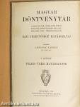 Magyar Döntvénytár I-XII. (nem teljes sorozat)