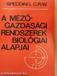 A mezőgazdasági rendszerek biológiai alapjai