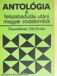 Antológia a felszabadulás utáni magyar irodalomból