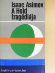 A Hold tragédiája