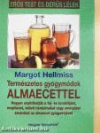Természetes gyógymódok almaecettel