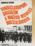 Vendéglátóipari dolgozók a Magyar Munkásmozgalomban