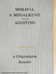 A megalkuvó/Agostino