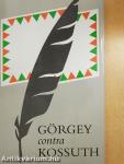 Görgey contra Kossuth