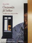 Összeomlás fél hétkor