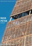 Basa Péter építészete