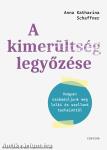 A kimerültség legyőzése - Hogyan szabaduljunk meg lelki és szellemi terheinktől