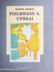 Fischmann S. utódai
