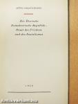 Die Deutsche Demokratische Republik - Staat des Friedens und des Sozialismus