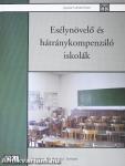 Esélynövelő és hátránykompenzáló iskolák