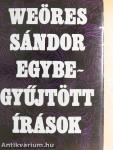 Egybegyűjtött írások I-II.