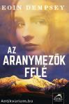 Az aranymezők felé