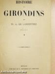 Histoire des Girondins I-IV.