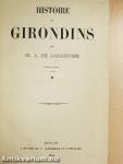 Histoire des Girondins I-IV.