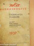 Az Est hármaskönyve 1937.