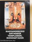 Magyarországi orthodox templomok, ikonosztázok