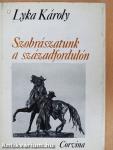 Szobrászatunk a századfordulón