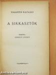 A sikkasztók