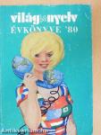 Világ és nyelv évkönyve '80