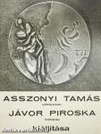Asszonyi Tamás szobrászművész, Jávor Piroska festőművész kiállítása
