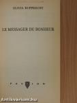 Le messager du bonheur