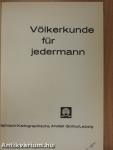 Völkerkunde für jedermann