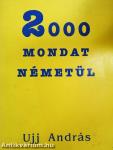 2000 mondat németül