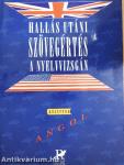Hallás utáni szövegértés a nyelvvizsgán - Angol középfok