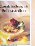 Gesunde Ernährung mit Ballaststoffen