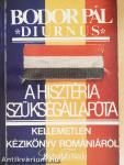 A hisztéria szükségállapota
