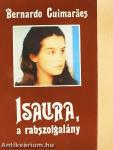 Isaura, a rabszolgalány