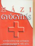 Házi gyógyítás
