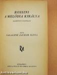 Rossini a melódia királya